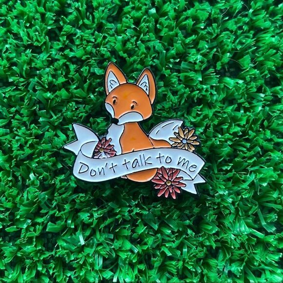 Fox Don’t Talk To Me Enamel Pin/ Brooch Lapel - Picture 6 of 6
